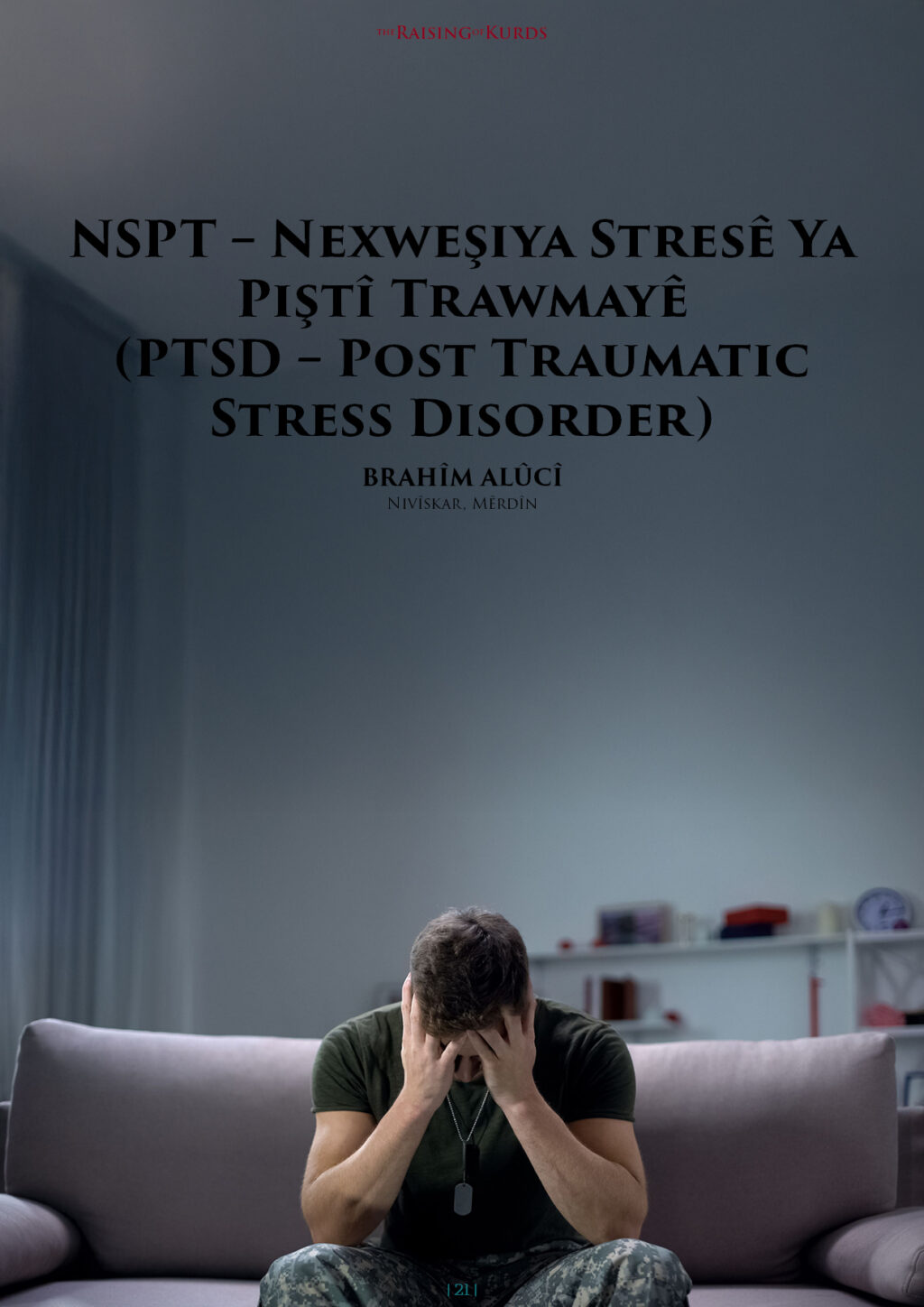 Nspt – Nexweşiya Stresê Ya Piştî Trawmayê
