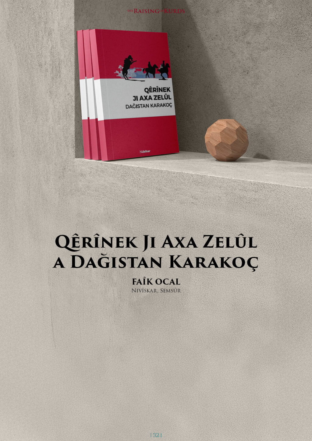 Danasîna Pirtûka Qêrînek Ji Axa Zelûl a Dağıstan Karakoç