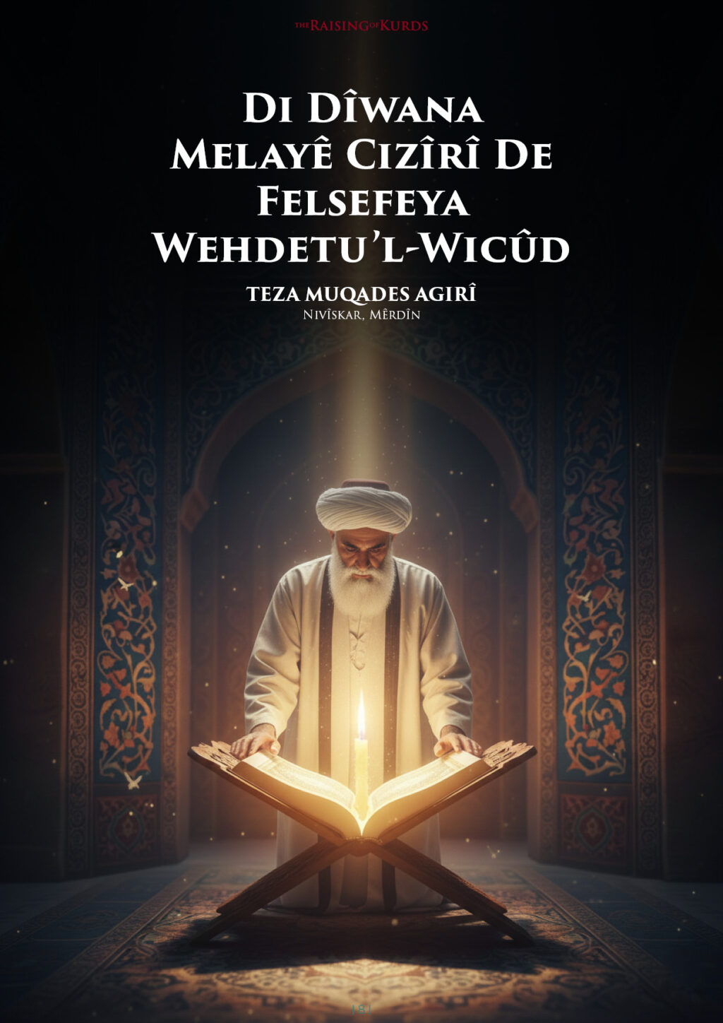 Di Dîwana Melayê Cizîrî De Felsefeya Wehdetu’l- Wicûd -1-