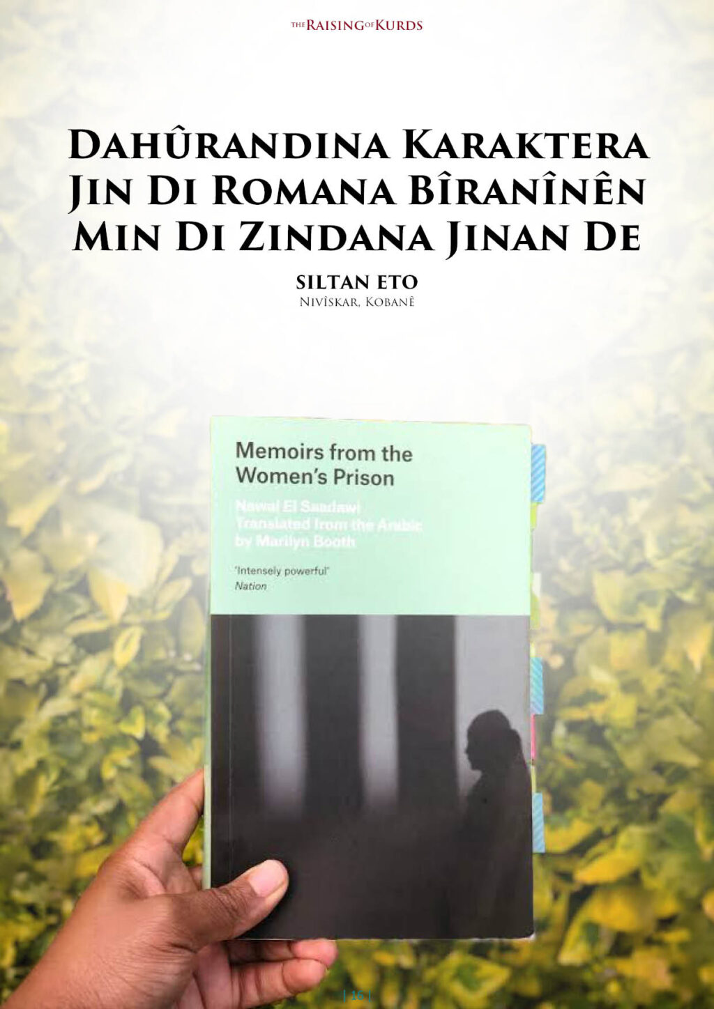 Dahûrandina Karaktera Jin Di Romana Bîranînên Min Di Zindana Jinan De
